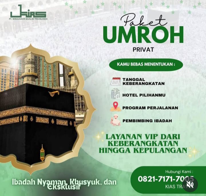 KIAS Travel Hadirkan Paket Umroh Privat Ekslusif, Nyaman, dan Fleksibel